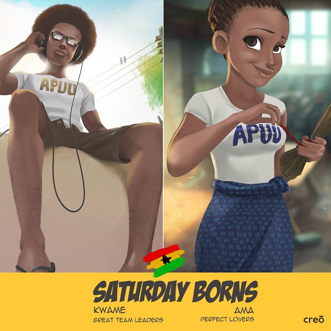 THE SPIRIT OF SATURDAY-BORNS: KWAME AND AMA